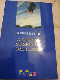 Livro A Europa no Século das Luzes – Ulrich Im Hof