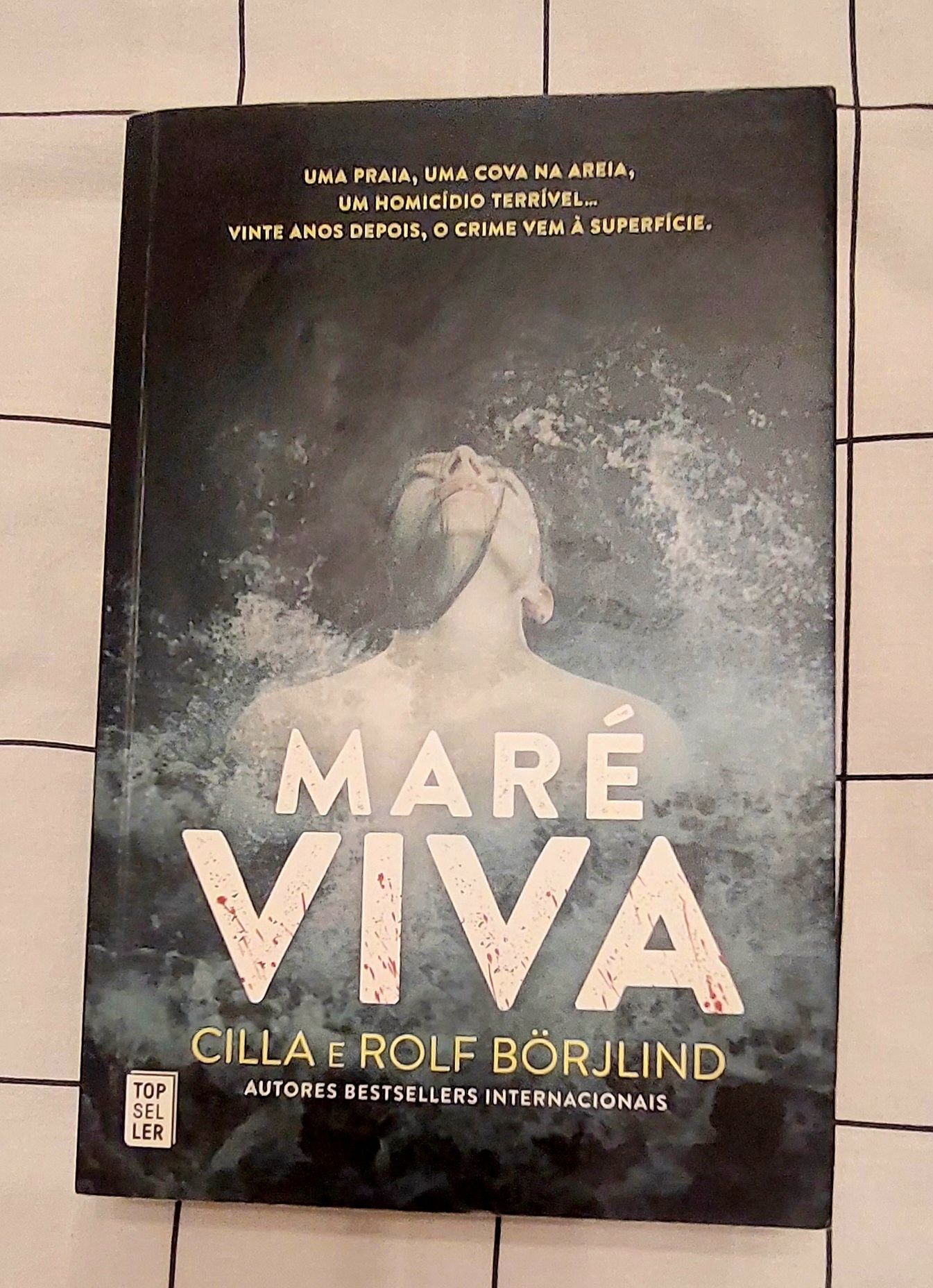 "Maré Viva" de Cilla e Rolf Börjlind
