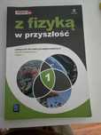 Fizyka. Z fizyką w przyszłość. WSIP. liceum klasa 1 rozszerzenie.