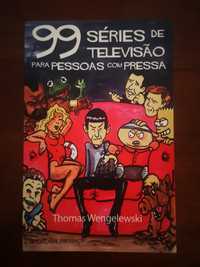 99 séries de televisão para pessoas com pressa