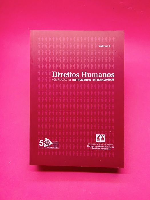 Direitos Humanos COMPILAÇÃO DE INSTRUMENTOS INTERNACIONAIS