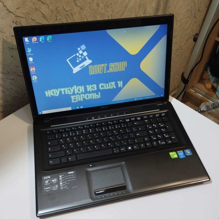 Игровой ноутбук MSI CX70 | 17.3 FHD | Core i5 | видео 2гб | 8/240 SSD