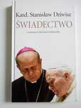G. Svidercoschi, S. Dziwisz - Świadectwo