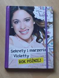 Książka Violetta: Sekrety i Marzenia Violetty - Rok później