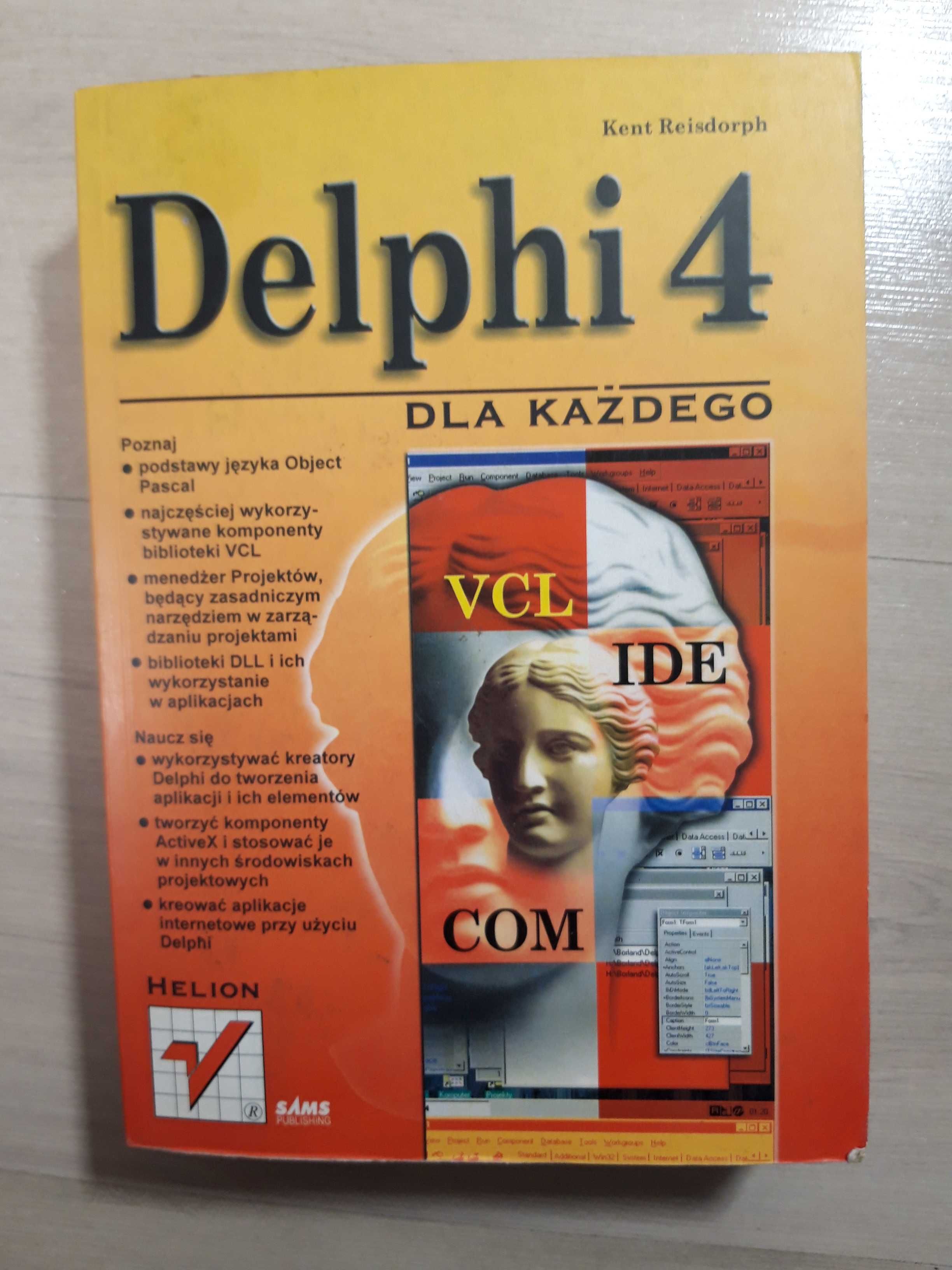 Delphi 4 dla każdego Kenth Reisdorph [F]  (RABATY!)