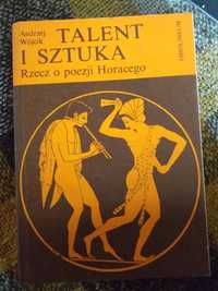 A.Wójcik Rzecz o poezji Horacego Ossolineum 1986