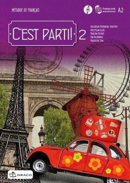 NOWY| C'est Parti ! 2 Podręcznik DRACO