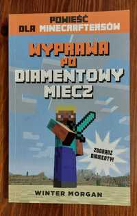 Minecraft - Wyprawa po diamentowy miecz - Winter Morgan