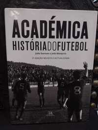 Académica História do Futebol - João Santana e João Mesquita