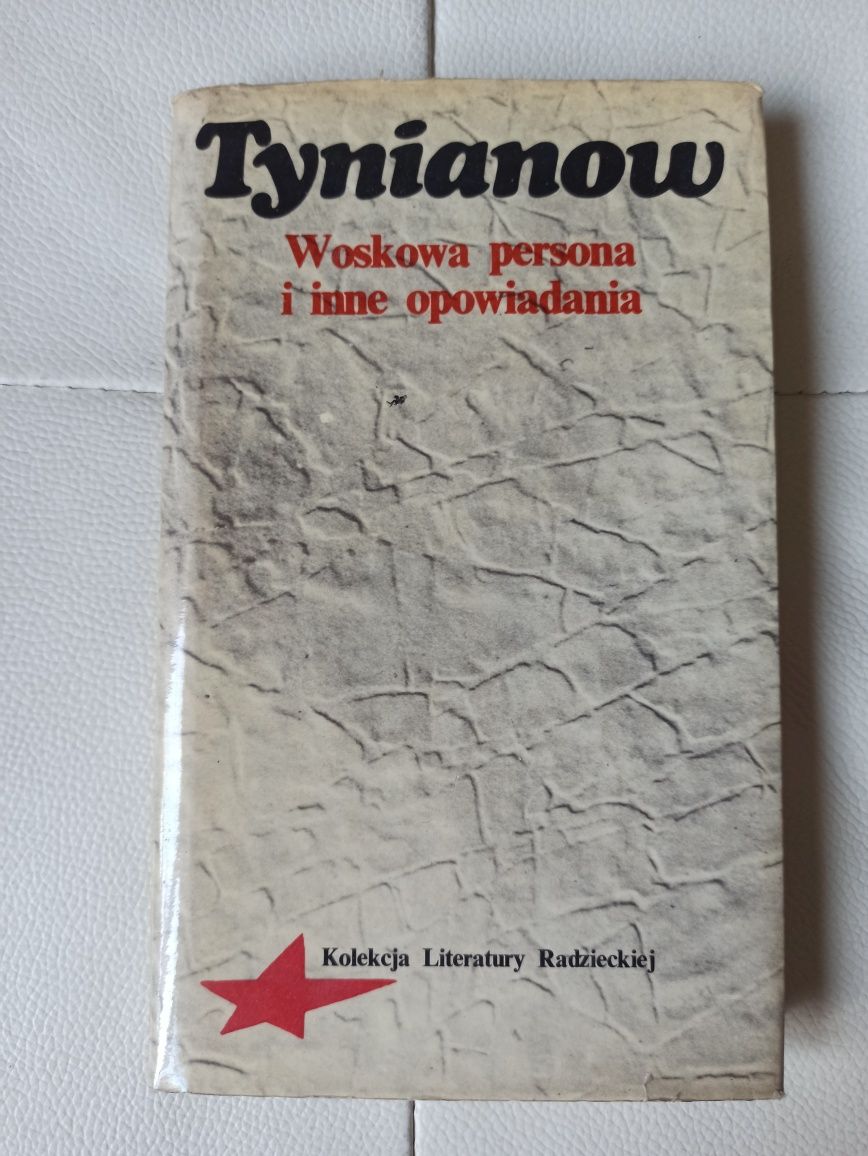 Tynianow woskowa persona i inne opowiadania