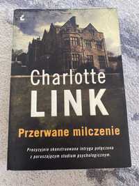 Charlotte Link Przerwane milczenie