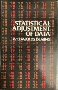 Statistical Adjustment of Data - W. E. Deming