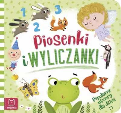 Piosenki i wyliczanki. Popularne utwory dla dzieci - Sylwia Kajdana