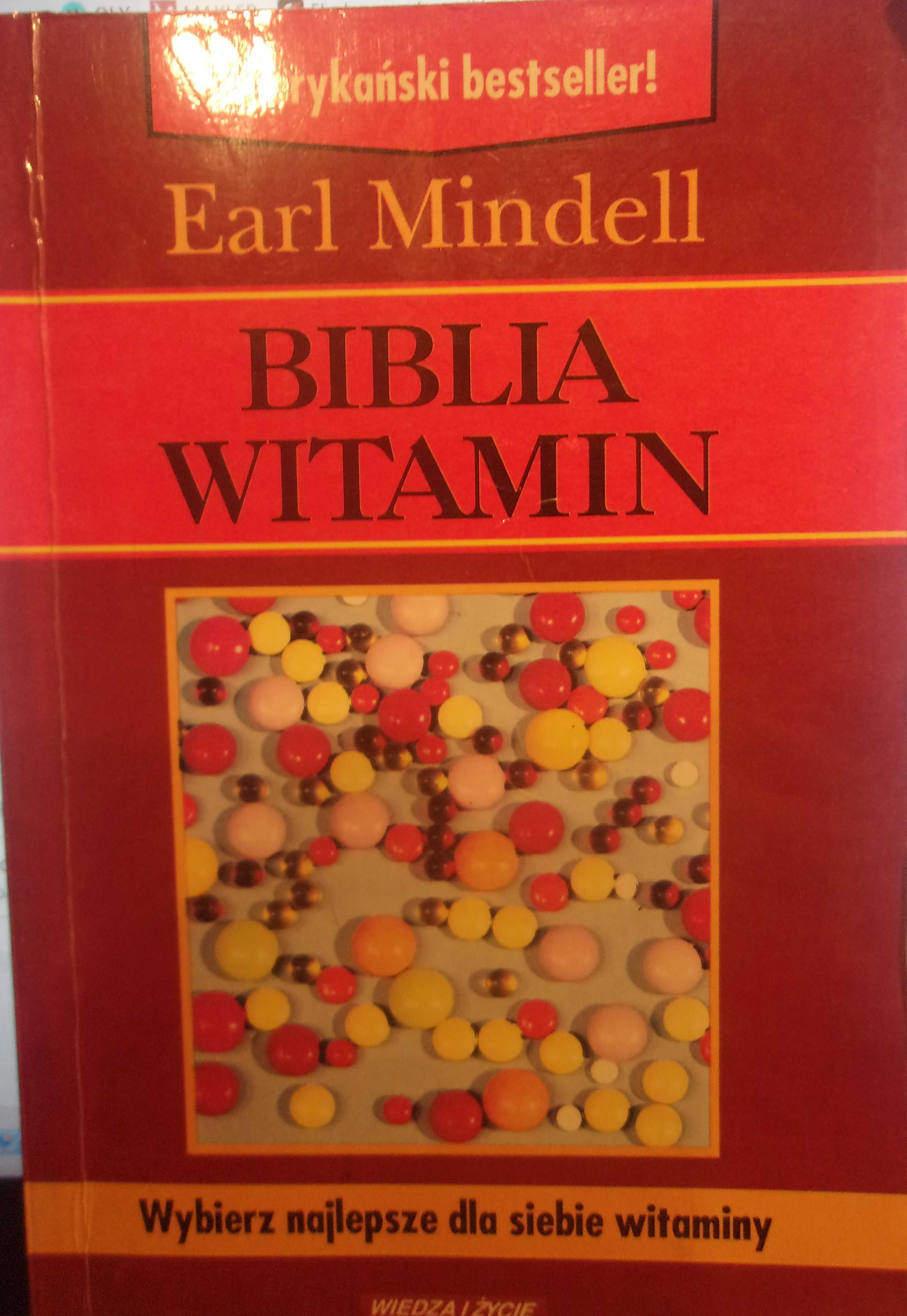 Biblia witamin - Earl Mindell