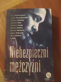 Niebezpieczni mężczyźni. Zbiór opowiadań erotycznych.