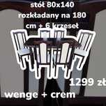 Nowe: STÓŁ 80x140/180 + 6 KRZESEŁ, wenge + crem , dostawa cała PL