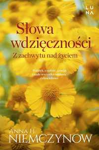 Słowa Wdzięczności, Anna H. Niemczynow