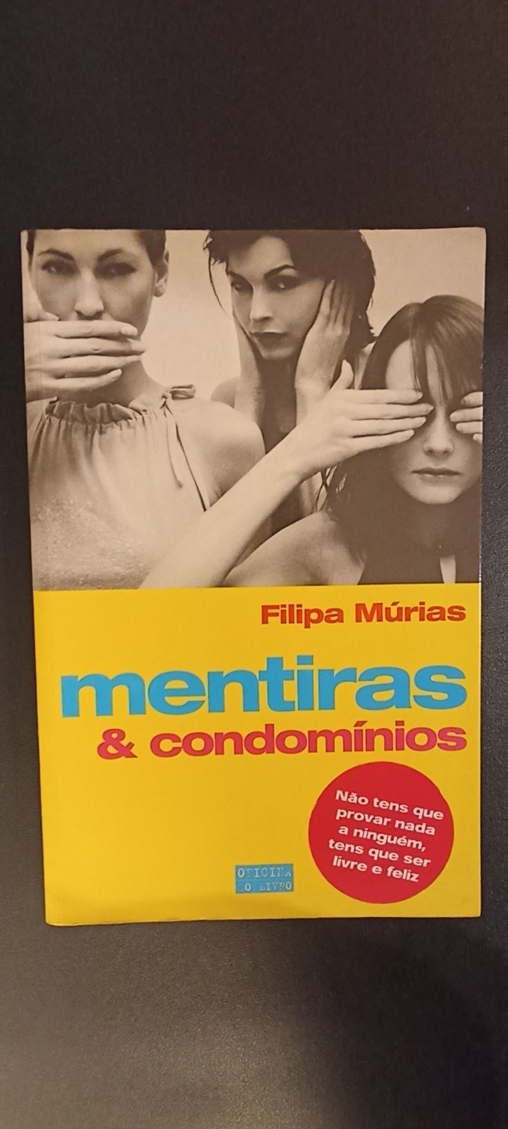 Mentiras e Condomínios de Filipa Múrias