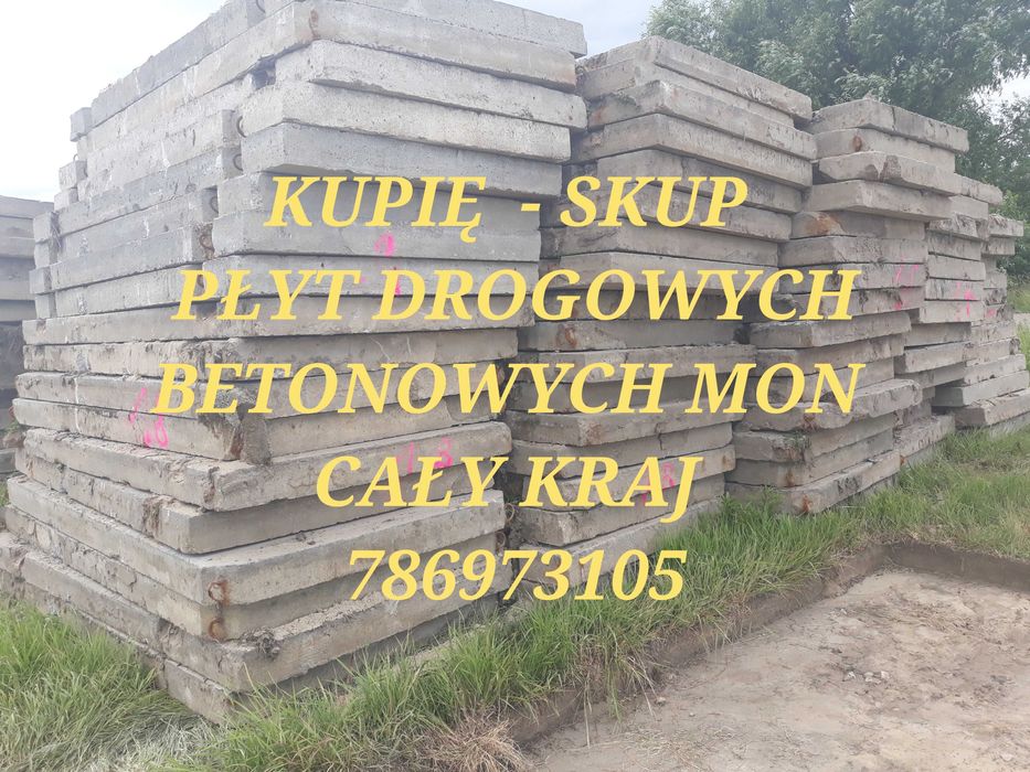 SKUP / KUPIĘ Płyty drogowe betonowe MON Szyny kolejowe, hale Cały Kraj