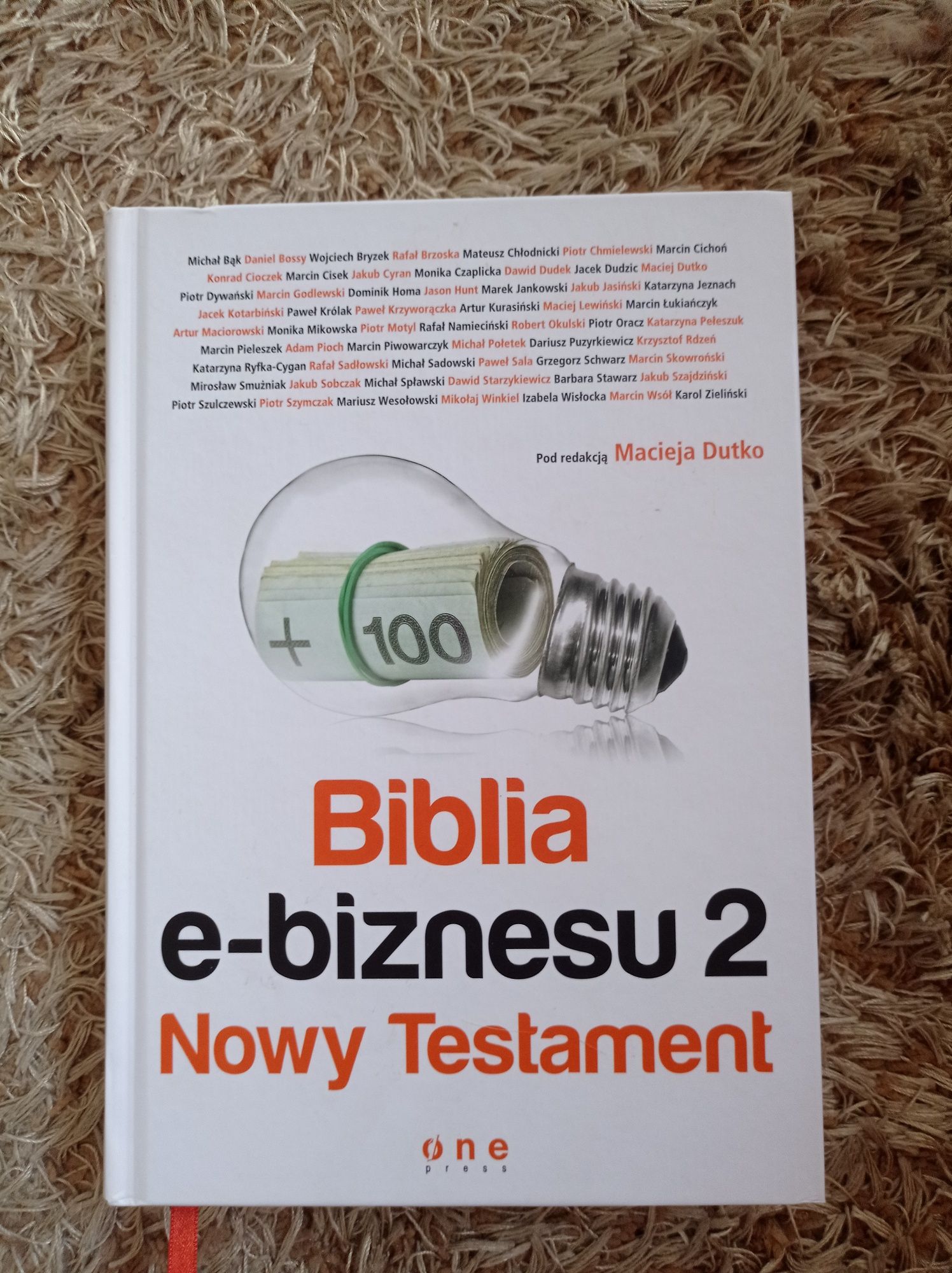 Biblia e-biznesu 2. Nowy Testament - Maciej Dutko