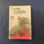 William Faulkner - O Som e a Fúria