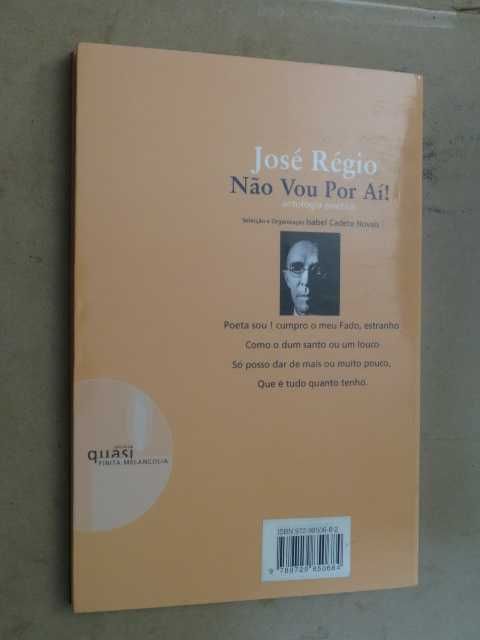Não Vou Por Aí! de José Régio