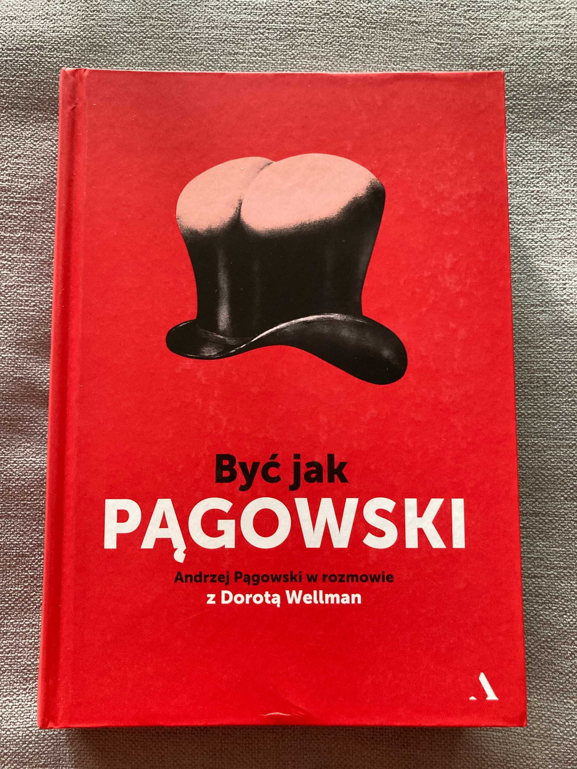 "Być jak Pągowski" - wywiad z Dorotą Wellman