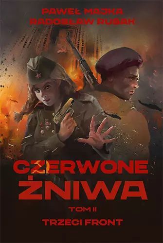 Czerwone żniwa. Tom 2. Trzeci front. Znak