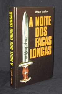 Livro A Noite dos Facas Longas Max Gallo