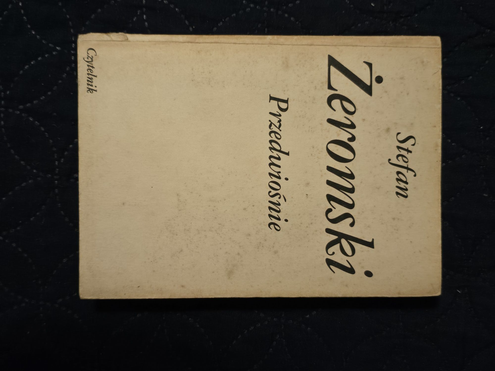 Stefan Żeromski Przedwiośnie Czytelnik
