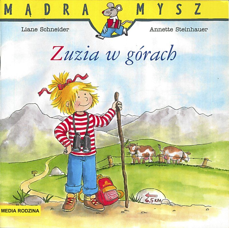 Zuzia w górach, Liane Schneider