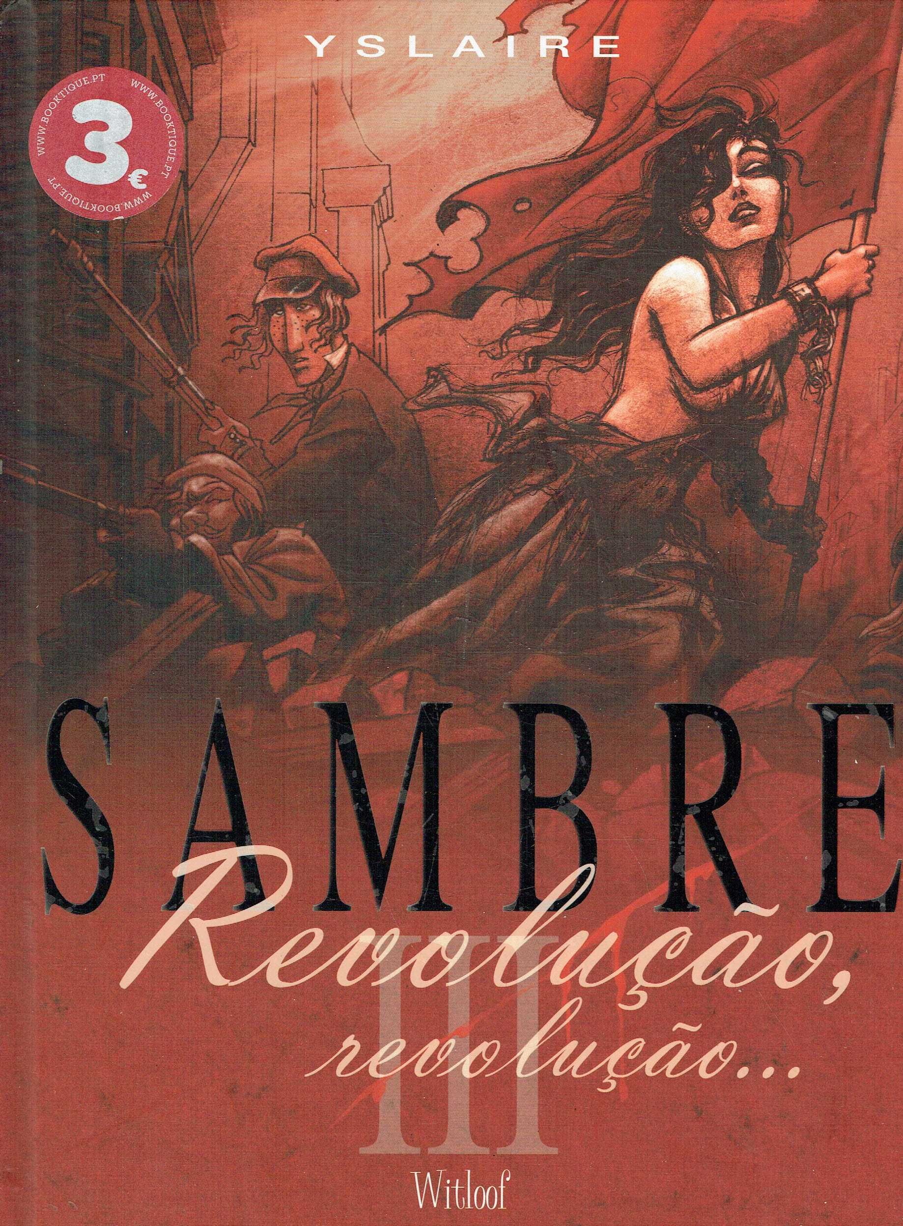 15792

Sambre 
3. Revolução, revolução...
de Yslaire