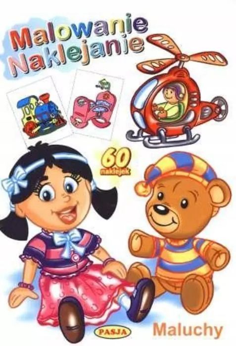 Malowanie Naklejanie Maluchy Pasja