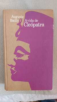 A Vida de Cleópatra de Auguste Bailly