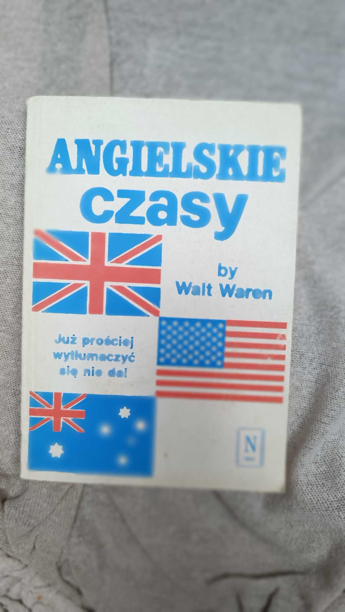 Walt Warren Angielskie czasy - już prościej wytłumaczyć się nie da!