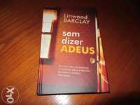 Sem Dizer Adeus - Linwood Barclay