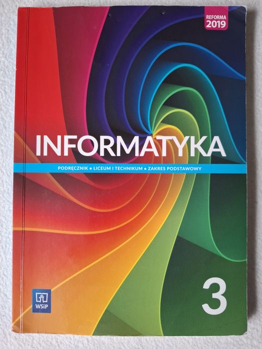 Informatyka 3. Zakres podstawowy. Wsip.