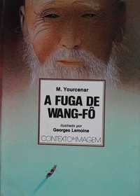 A Fuga de Wang-Fô de Marguerite Yourcenar