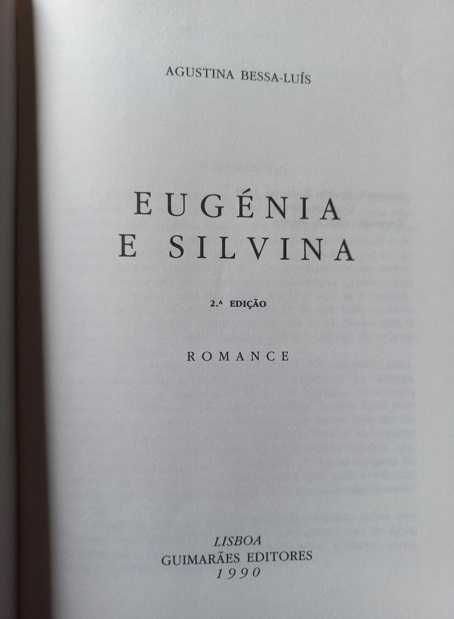 Eugénia e Silvina - Agustina Bessa-Luís