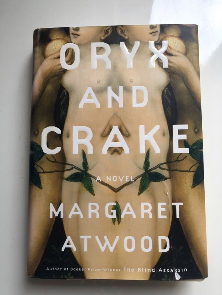 Oryx and Crake Margaret Atwood