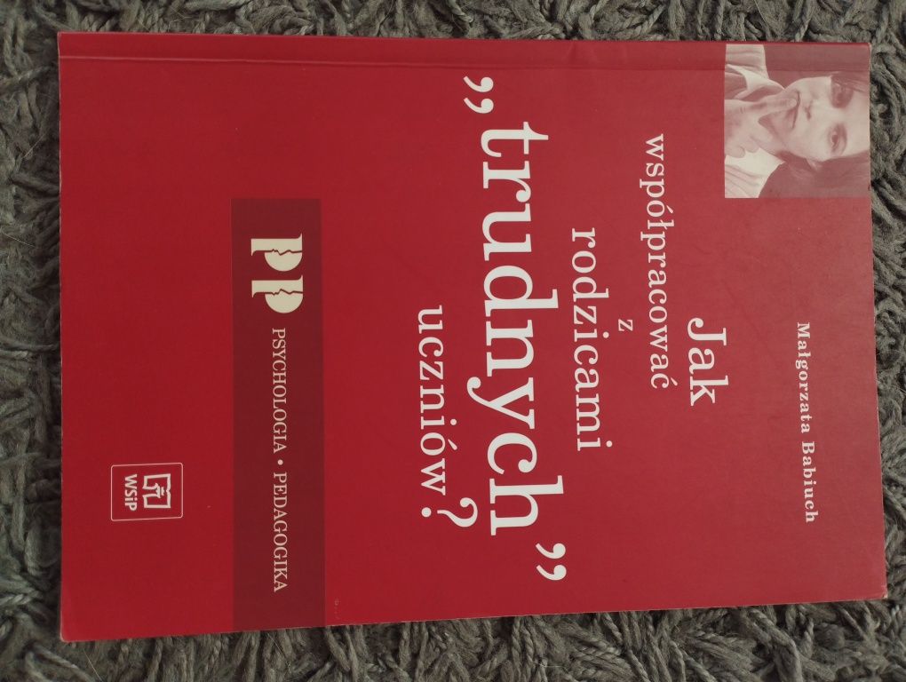 Jak współpracować z rodzicami trudnych uczniów? - M. Babiuch