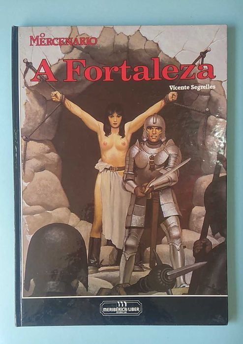 O MERCENÁRIO - Vicente Segrelles - Edições em CAPA DURA Meribérica