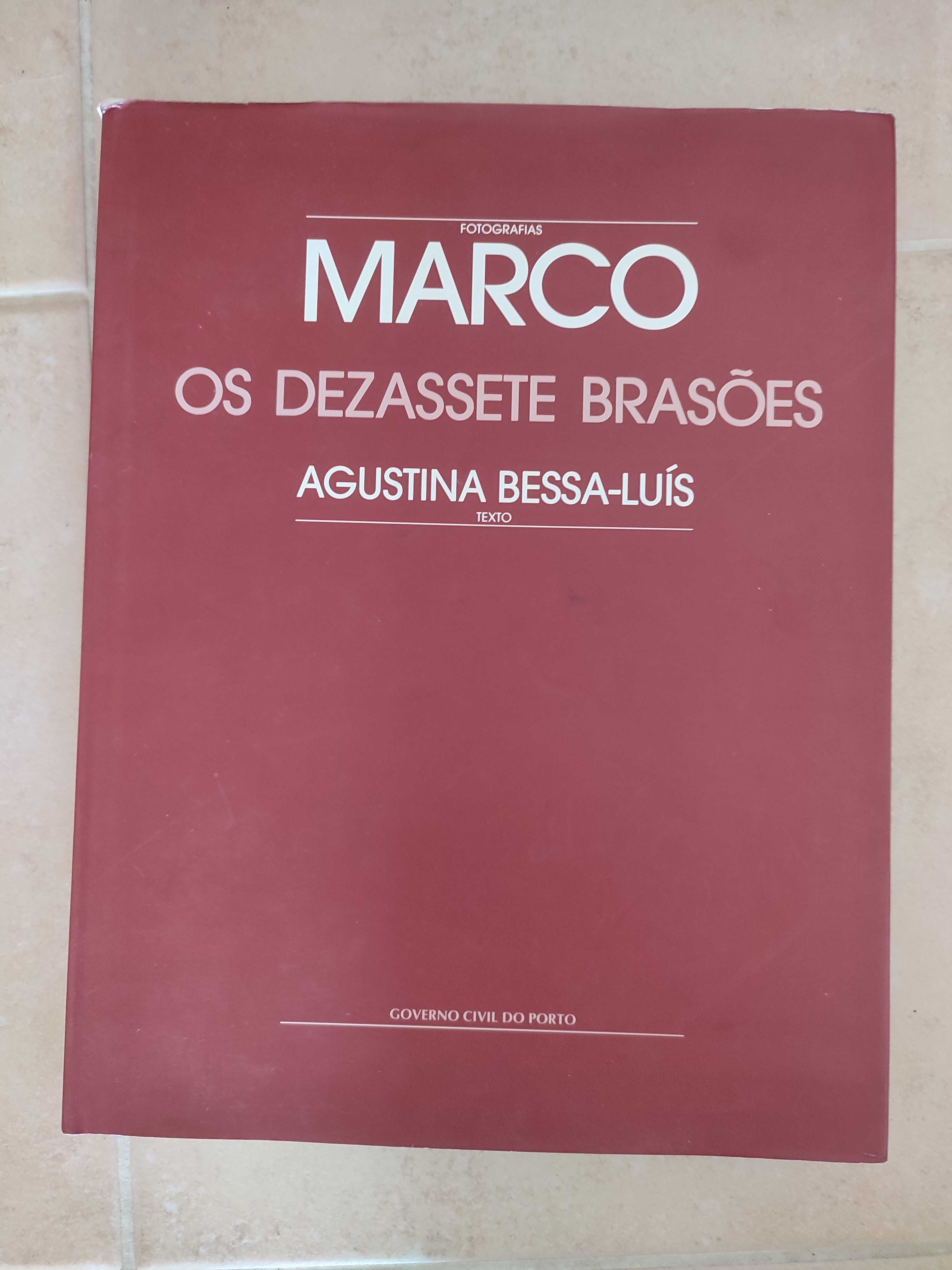 Os  Dezassete Brasões Texto Agustina Bessa-Luís Fotografias Marco