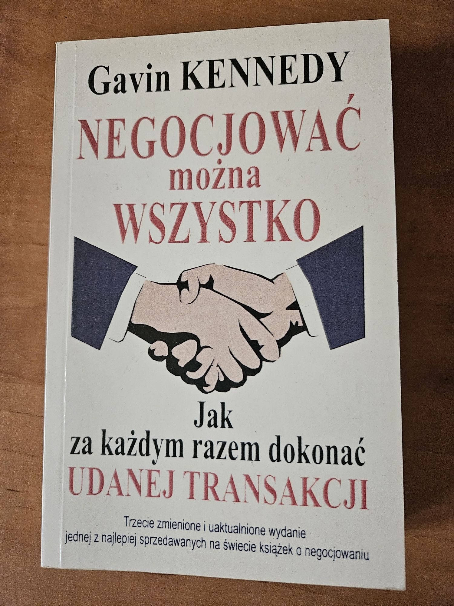 Negocjować Można Wszystko - Kennedy Gavin UNIKAT