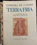 Ferreira de Castro “terra fria”