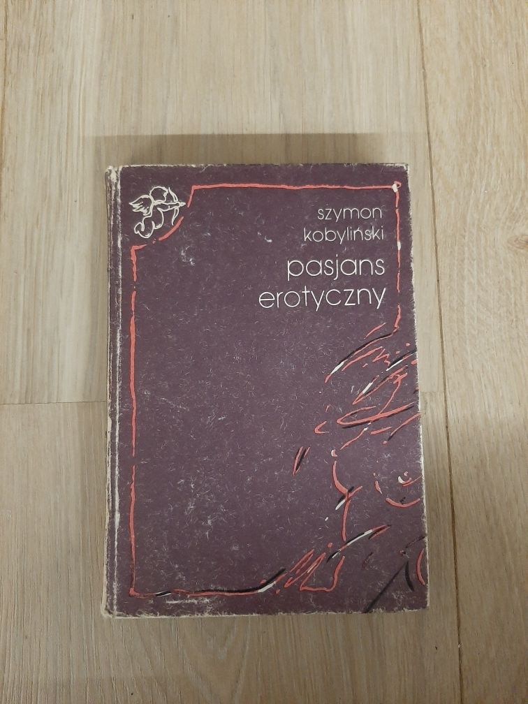 Pasjans erotyczny - Szymon Kobyliński