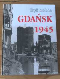 Album Byl sobie Gdansk 1945, wydanie 1998, stan jak nowy, Okazja