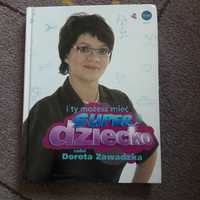 Książka, Poradnik Super Dziecko, Dorota Zawadzaka, możliwa wysyłka