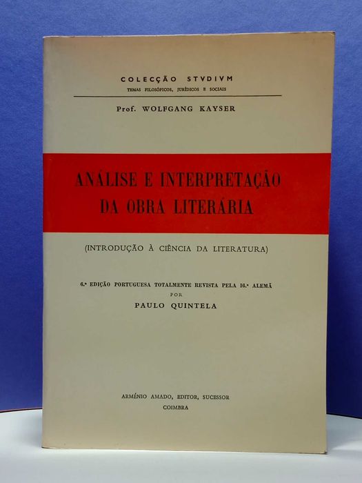 "Análise e Interpretação da Obra Literária" - de Prof. Wolfgang Kayser