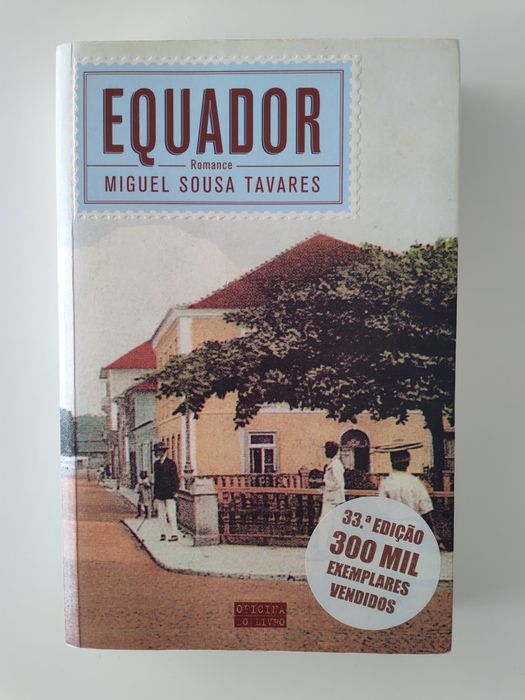 Equador de Miguel Sousa Tavares